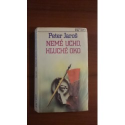 Nemé ucho, hluché oko