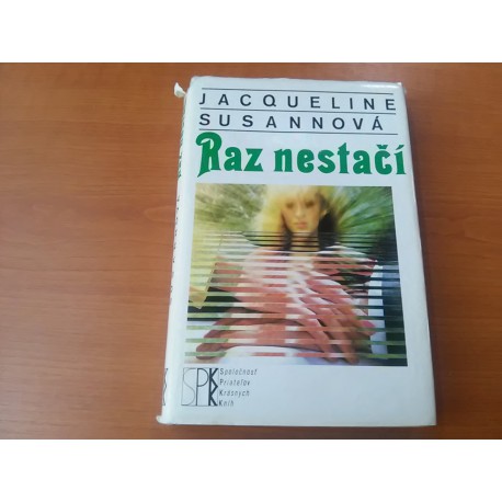 Raz nestačí