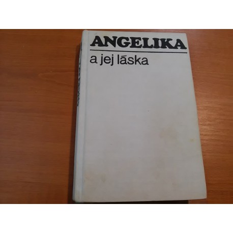 Angelika 6. - Angelika a jej láska