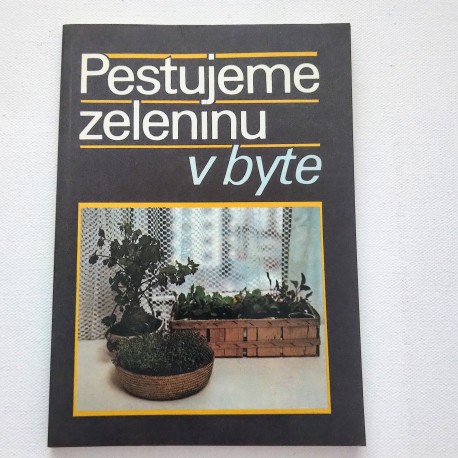 Pestujeme zeleninu v byte