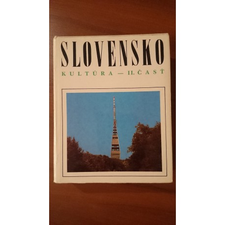 Slovensko - Kultúra II.