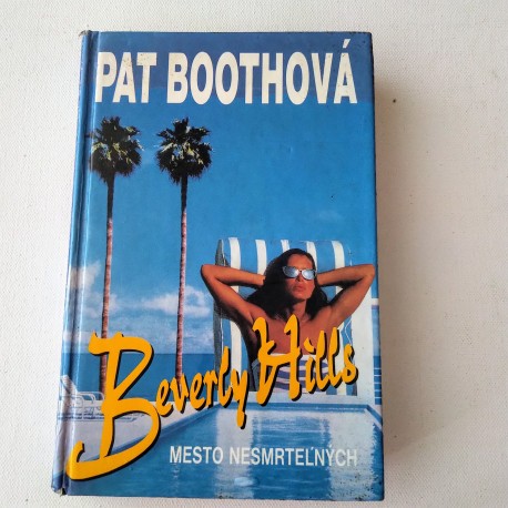 Beverly Hills - mesto nesmrteľných