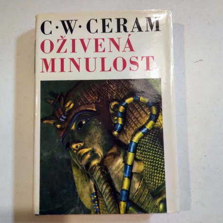 Ceram C.W.– Oživená minulosť