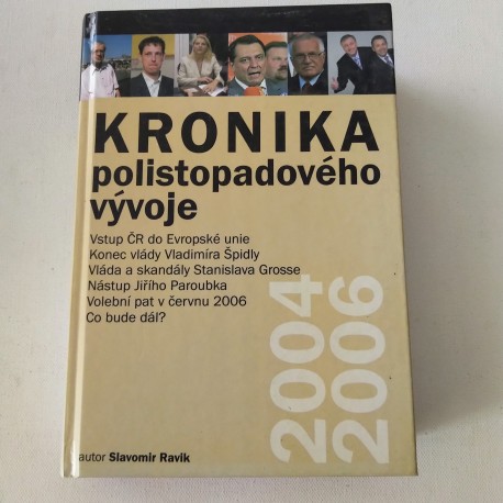 Kronika polistopadového vývoje 2004 - 2006