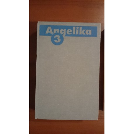 Angelika 3. - Angelika a kráľ