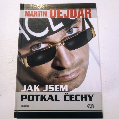 Jak jsem potkal Čechy