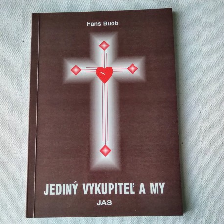 Jediný vykupiteľ a my