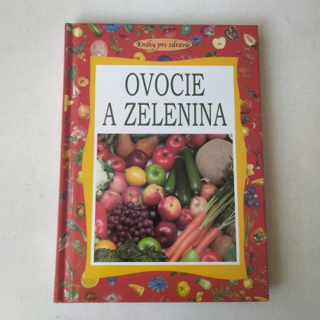 Ovocie a zelenina