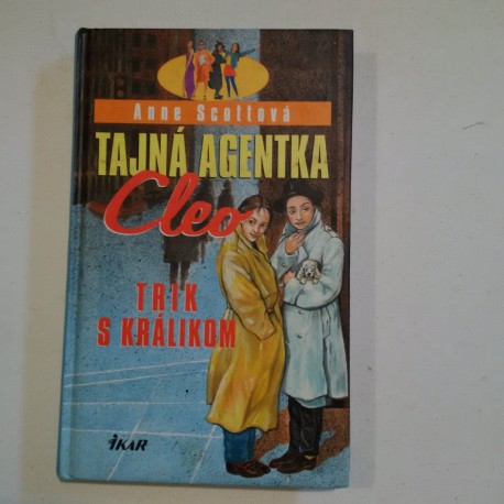Tajná agentka Cleo – Trik s králikom