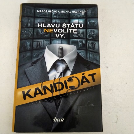 Kandidát - Denníky z odpočúvania
