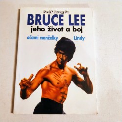 Bruce Lee - jeho život a boj