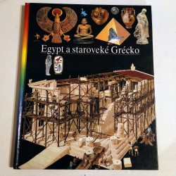 Ilustrované dejiny sveta 3. - Egypt a staroveké Grécko