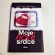 Moje nové srdce