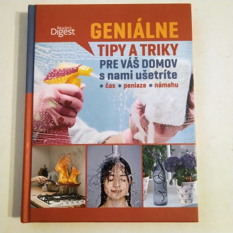 Geniálne tipy a triky pre váš domov