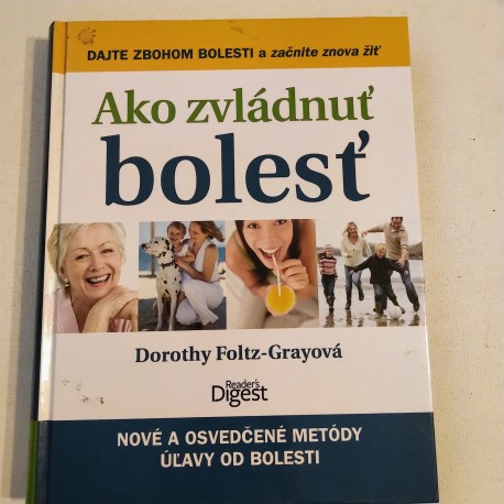 Ako zvládnuť bolesť