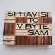 Sprav si to v byte sám