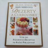 Zlatá kniha Merry Berryovej - Dezerty a cukrovinky