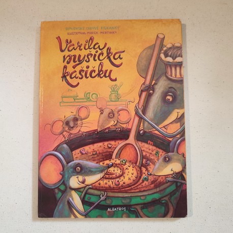 Varila myšička kašičku