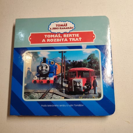 Tomáš, Bertie a rozbitá trať