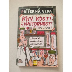 Krv, kosti a vnútornosti - Príšerná veda
