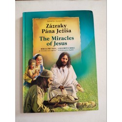 Zázraky Pána Ježiša/The Miracles of Jesus