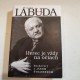 Marián Labuda - Herec je vždy na očiach