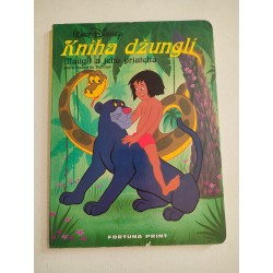 Kniha džunglí. Maugli a jeho priatelia