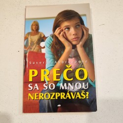 Prečo sa so mnou nerozprávaš?