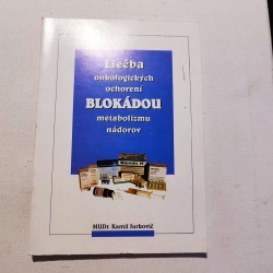 Liečba onkologických ochorení blokádou metabolizmu národov
