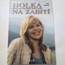 Holka na zabití