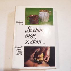 Svetom, moje, svetom