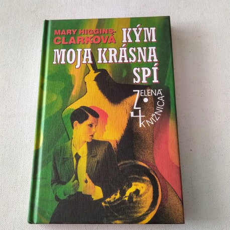 Kým moja krásna spí