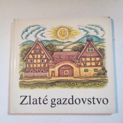 Zlaté gazdovstvo