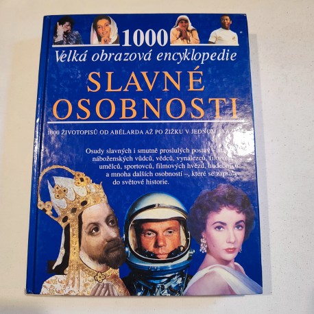 Velká obrazová encyklopedie - Slavné osobnosti