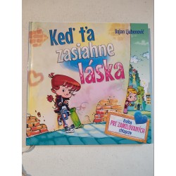 Keď ťa zasiahne láska