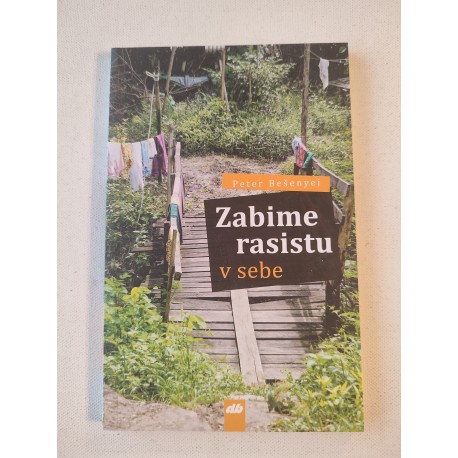 Zabime rasistu v sebe