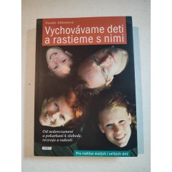 Vychovávame deti a rastieme s nimi