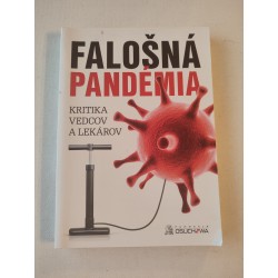 Falošná pandémia - Kritika vedcov a lekárov