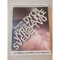 Dych vyrážajúce svedectvo