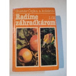 Radíme záhradkárom 1/2