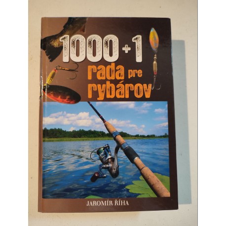 1000 + 1 rada pre rybárov