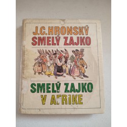 Smelý Zajko, Smelý Zajko v Afrike