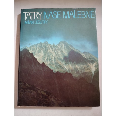 Tatry naše malebné
