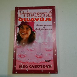 Princezná oslavuje