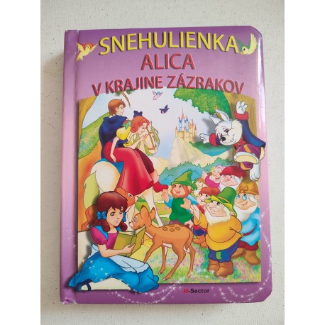 Snehulienka, Alica v krajine zázrakov