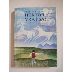 Hektor, vráť sa
