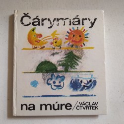 Čárymáry na múre