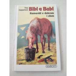 Bibi a Bubi – Kamaráti v dobrom i zlom