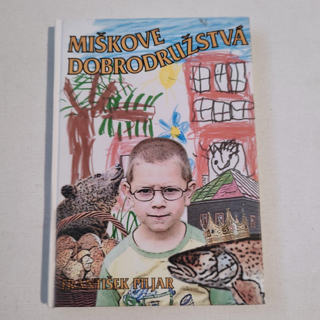 Miškove dobrodružstvá