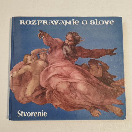Rozprávanie o slove 1. - Stvorenie